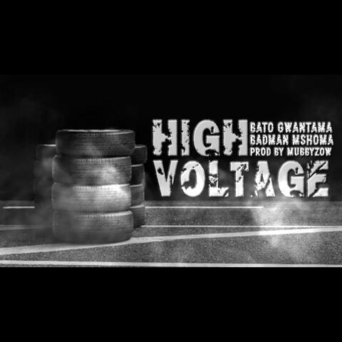 HIGH VOLTAGE (feat. Badman Mshoma)