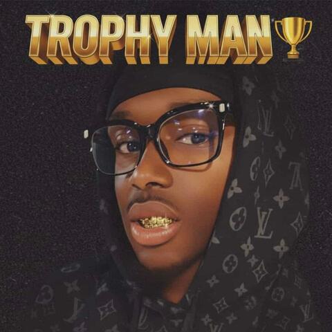 TROPHY MAN