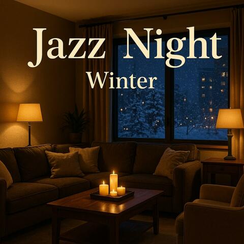 冬の夜にゆったり聞けるリラックスジャズBGM
