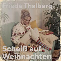 Scheiß auf Weihnachten (feat. Frieda Thalberg)