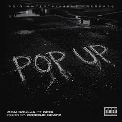 Pop Up (feat. CBM Debi) (Special Version)