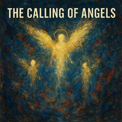 The Calling of Angels