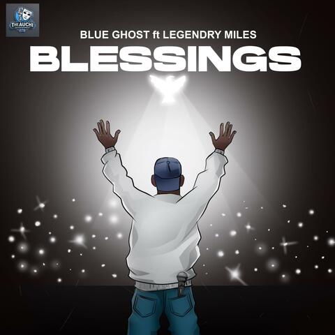 Blessings (feat. Legendry Miles)