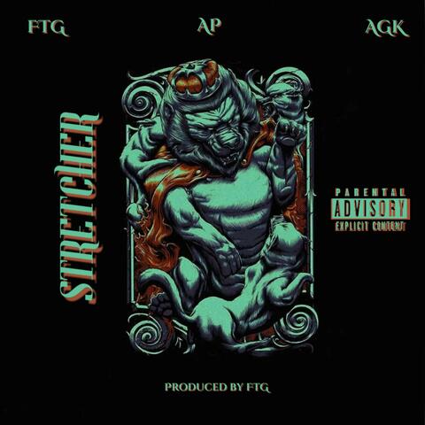 Stretcher (feat. FTG, AP & ACEGOKRZY)