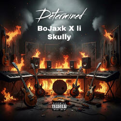 Determined (feat. li Skully)
