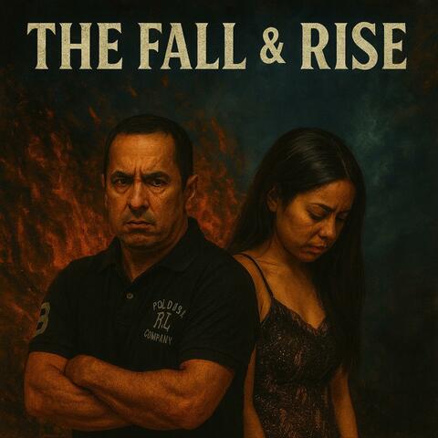 The Fall & Rise