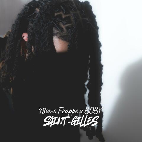 Saint-Gilles (feat. Boby)