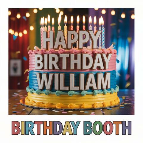 Happy Birthday William