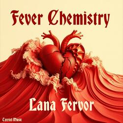 Fever Chemistry