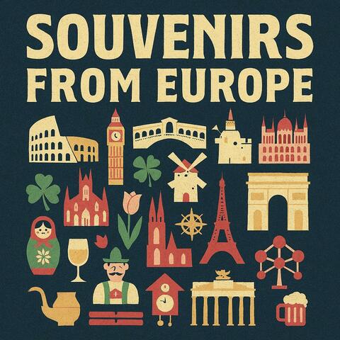 Souvenirs from Europe