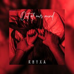 Out Of Our Mind