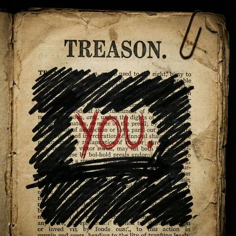 Treasonous