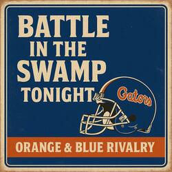 Battle in the Swamp Tonight