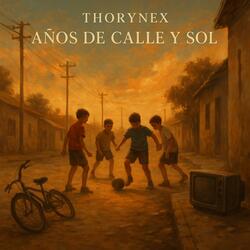 Años de calle y sol