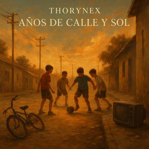 Años de calle y sol