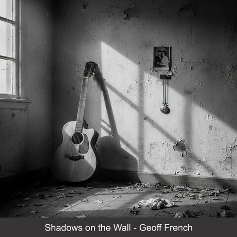 Shadows on the Wall