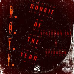 R.O.T.Y (Rookie Of The Year) (feat. SpydaSon)