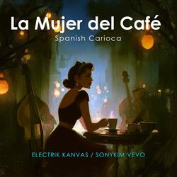 La Mujer del Café (카페의 여인)