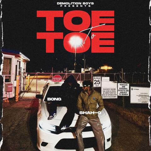 Toe to Toe (feat. Demolition Boys)