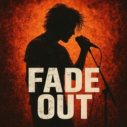 Fade Out