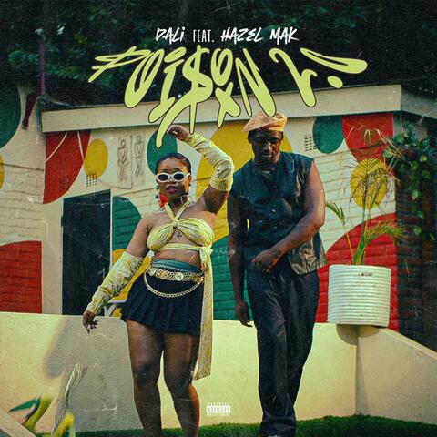 Poison 2.0 (feat. Hazel Mak)
