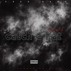 Catch a hat