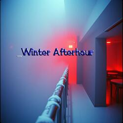 Winter Afterhour