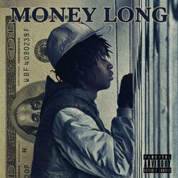 Money Long