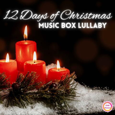 12 Days Of Christmas Music Box Lullaby (Chibi Choons Christmas)