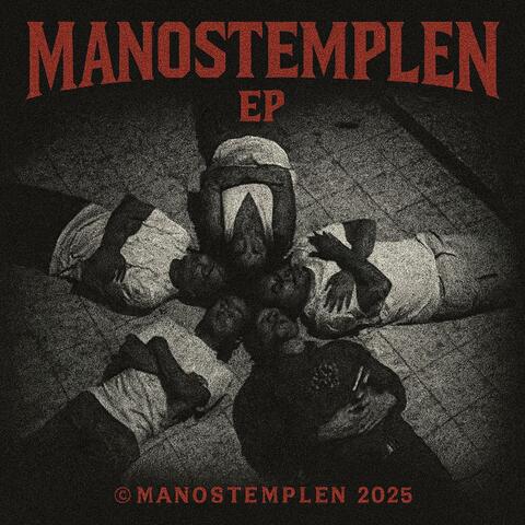 Manostemplen EP (Demos Remastered 2025)