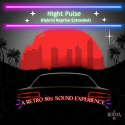 Night Pulse (Hybrid Reprise) (Extended)
