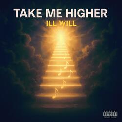 Take Me Higher (feat. Hud Sound & Whiteout)