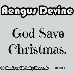 God Save Christmas