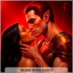 Blood Moon Dance