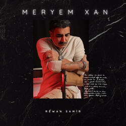 Meryem Xan
