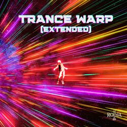 Trance Warp (Extended)