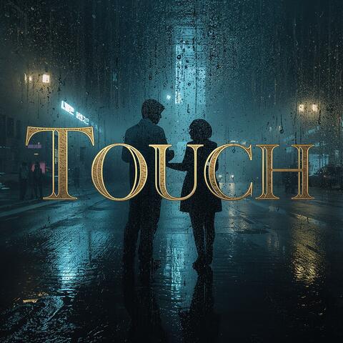 Touch