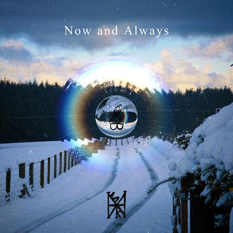 Now and Always