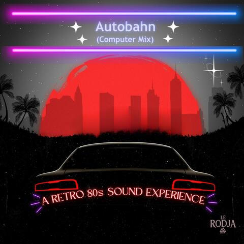 Autobahn (Computer Mix)