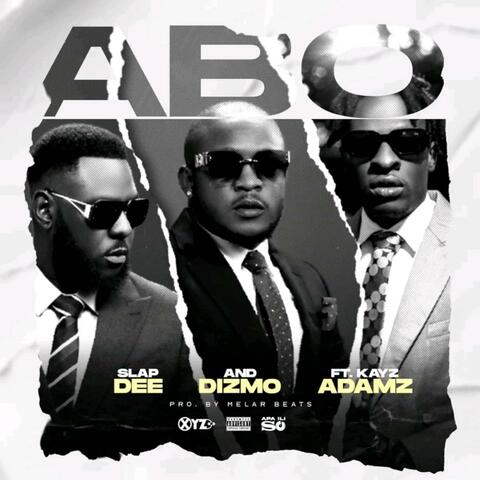 Slap Dee & Dizmo Abo x Kayz Adams