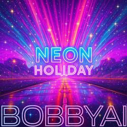 Neon Holiday