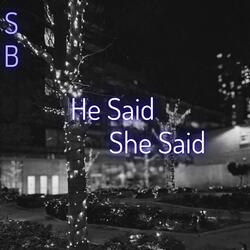 He Said, She Said (Re-Recorded)