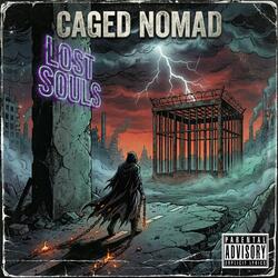 Caged Nomad