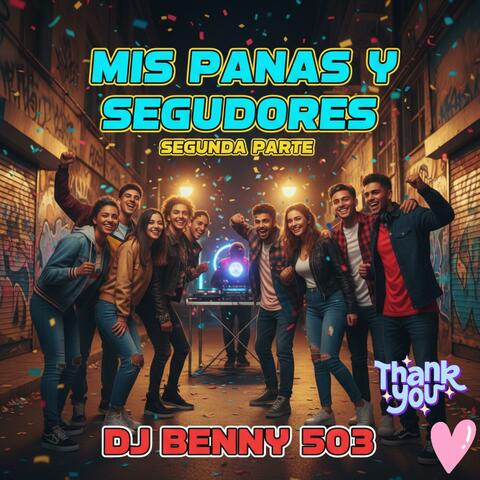 PARA MIS PANAS Y SEGUIDORES SEGUNDA PARTE. 2.0