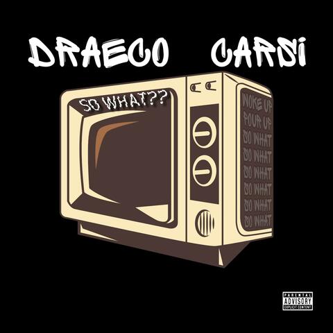 So What? (feat. Carsi)