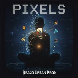 Pixels