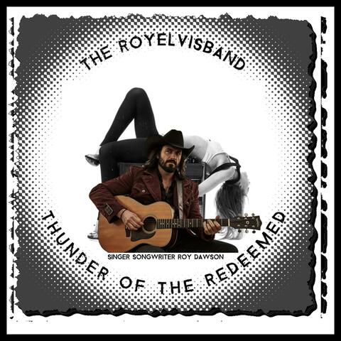 Thunder Of The Redeemed