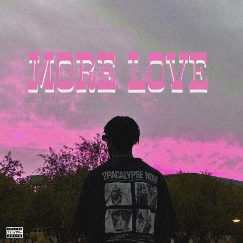MORE LOVE (feat. SeshOmnyama)