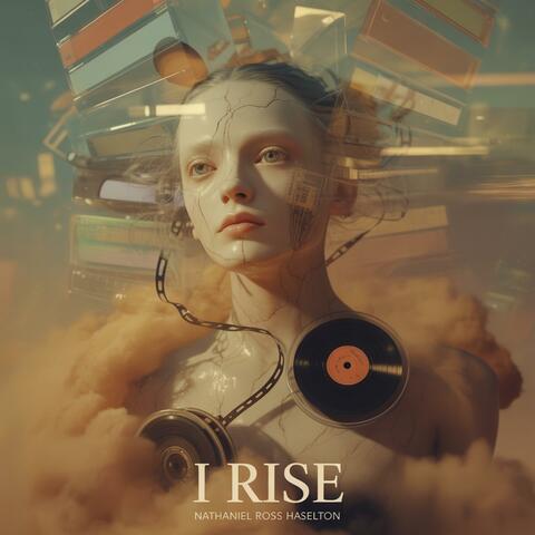 I Rise