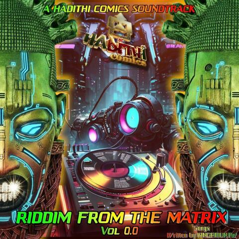 Riddim from the Matrix